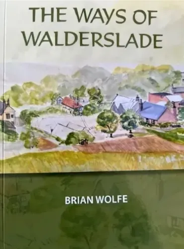 The Ways of Walderslade